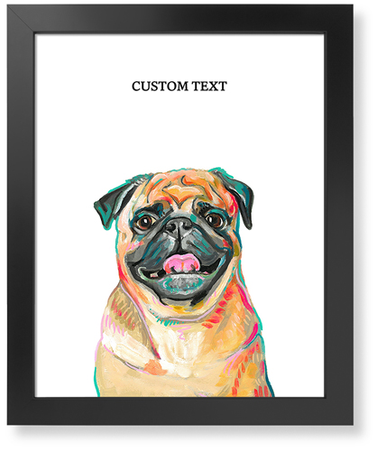 Pug Custom Text Art Print, Black, Signature Card Stock, 16x20, Multicolor
