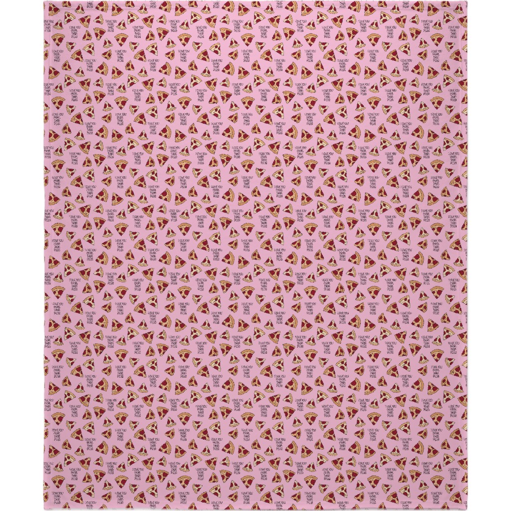 I Love You More Than Pizza Blanket, Plush Fleece, 50x60, Pink
