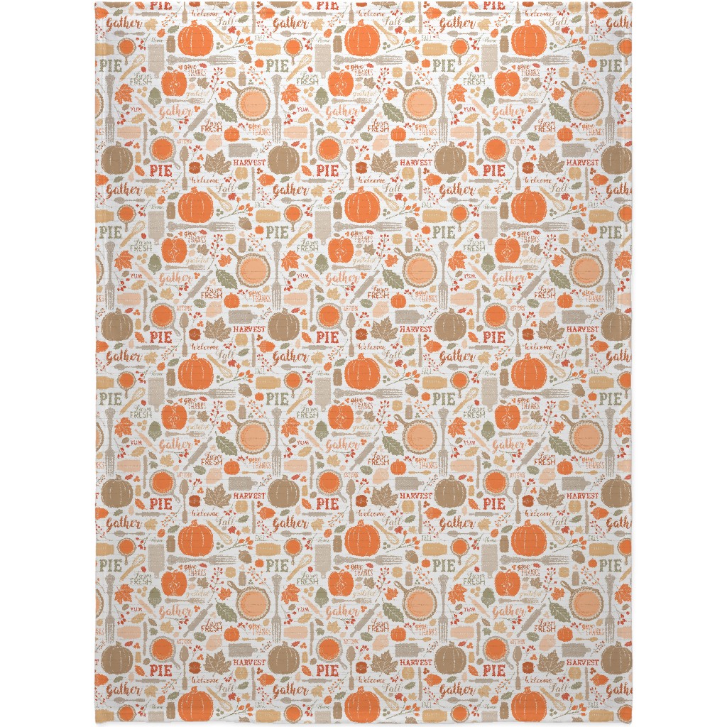 Gather Round & Give Thanks - a Fall Festival of Food, Fun, Family, Friends, and Pie! Blanket, Fleece, 60x80, Orange, Orange
