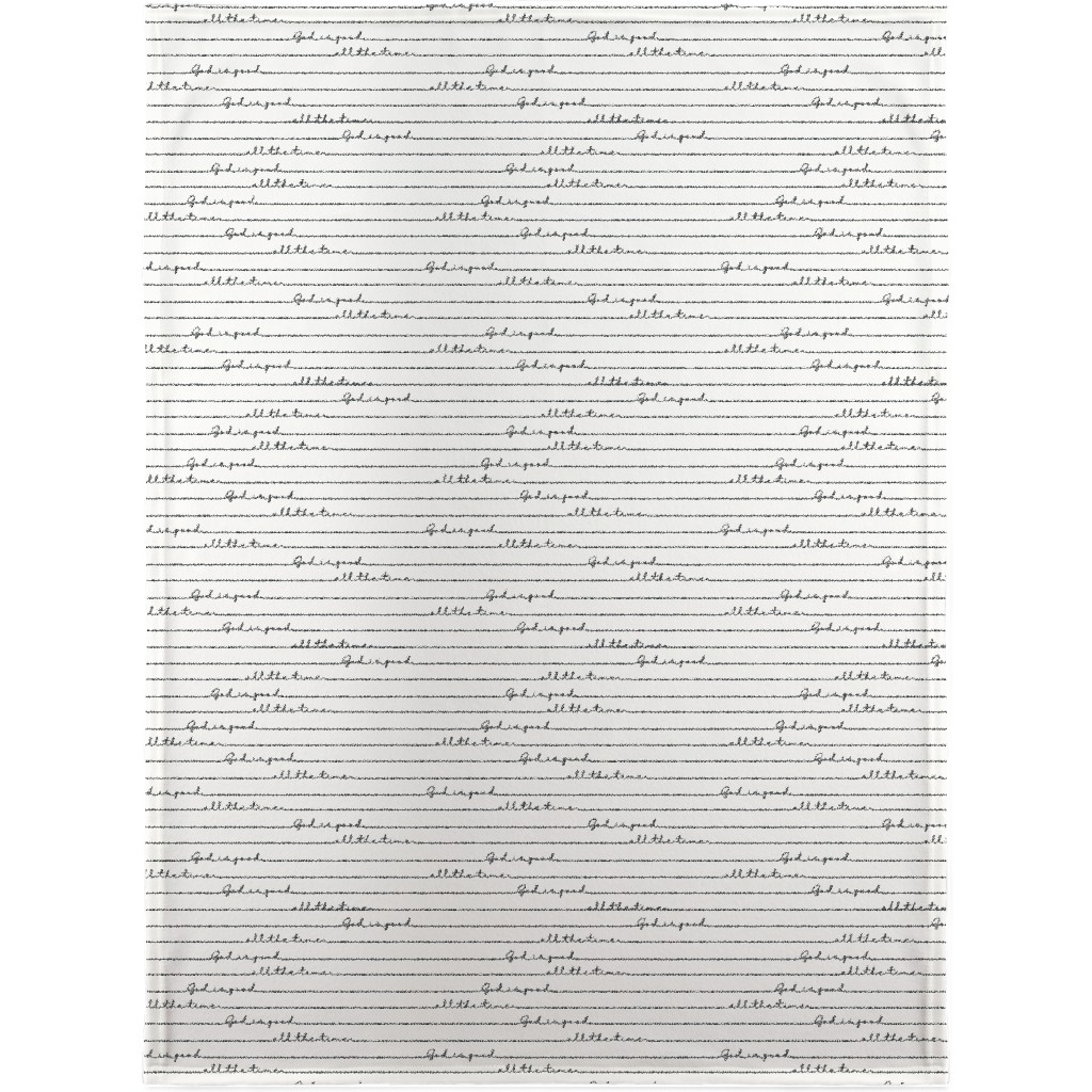 God Is Good All the Time - Neutral Blanket, Sherpa, 30x40, White