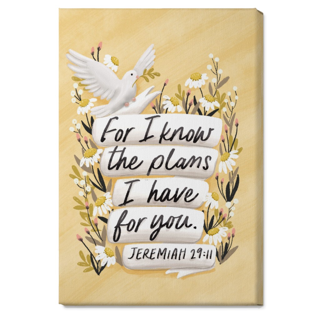 for I Know the Plans I Have for You - Yellow Wall Art, No Frame, Single piece, Canvas, 20x30, Yellow