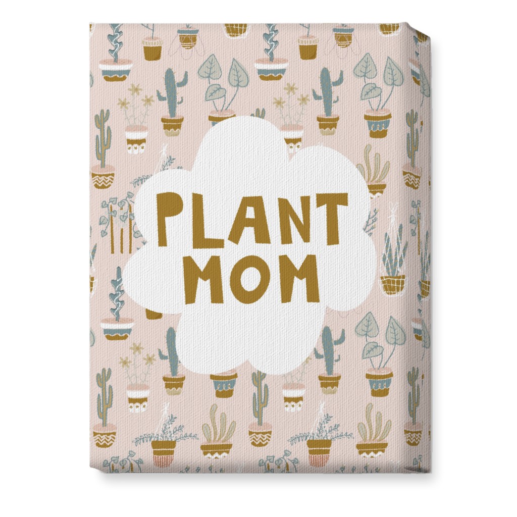 Plant Mom Indoor Garden - Neutral on Pink Wall Art, No Frame, Single piece, Canvas, 10x14, Multicolor