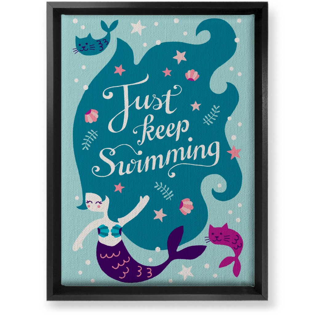 Mermaid Just Keep Swimming - Blue Wall Art, Black, Single piece, Canvas, 10x14, Blue, True Blue