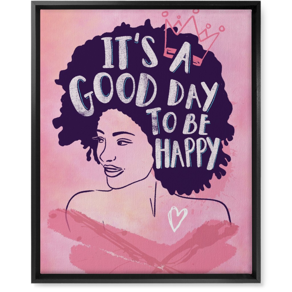 It's a Good Day To Be Happy Wall Art, Black, Single piece, Canvas, 16x20, Pink, Bright Pink