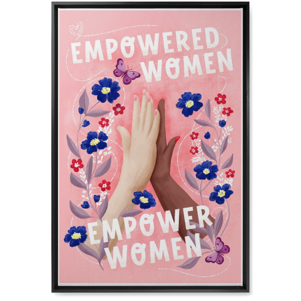 Empowered Women Empower Women - Pink Wall Art, Black, Single piece, Canvas, 20x30, Pink, Bright Pink