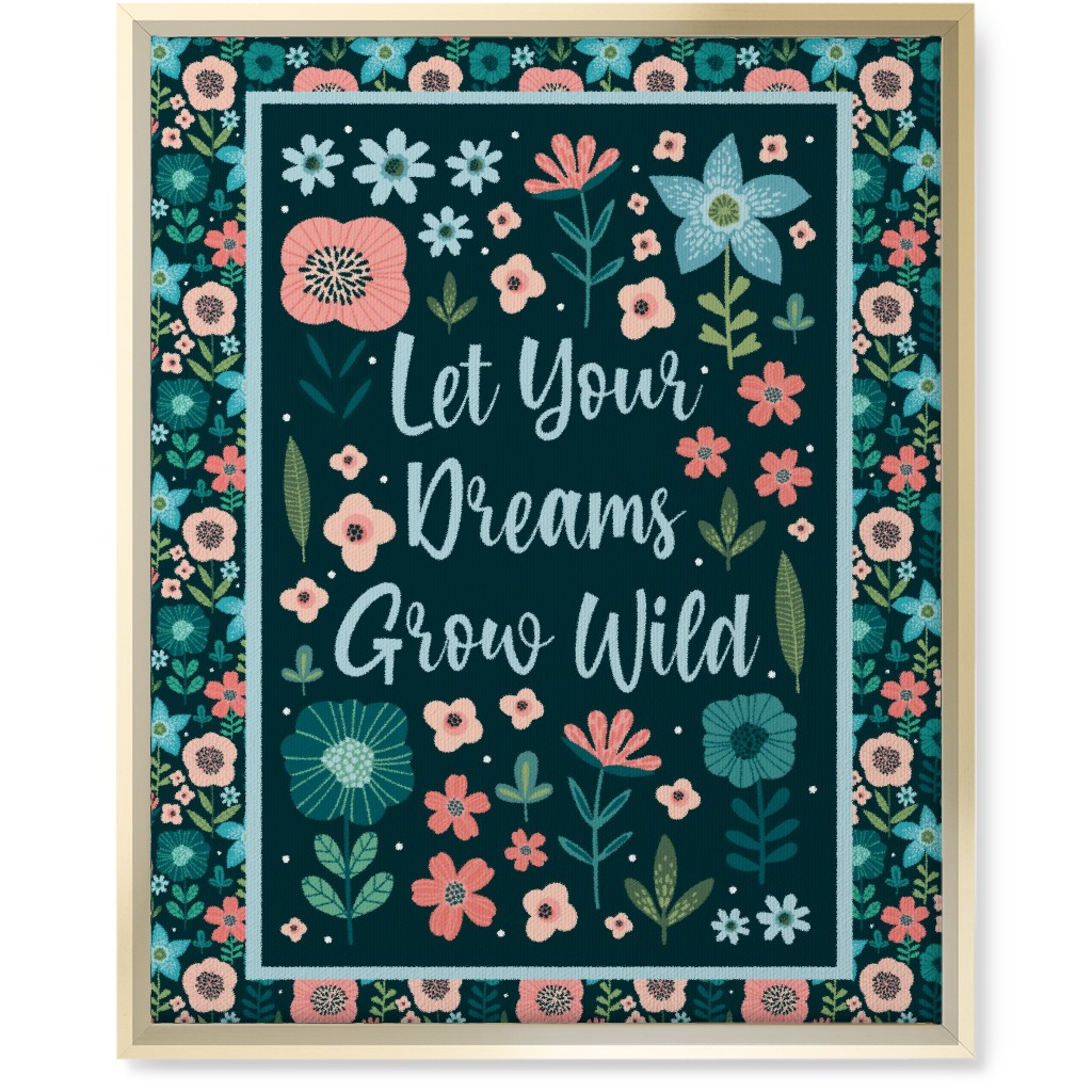 Let Your Dreams Grow Wild - Florals in Coral, Aqua & Turquoise on Navy Wall Art, Gold, Single piece, Canvas, 16x20, Blue, True Blue