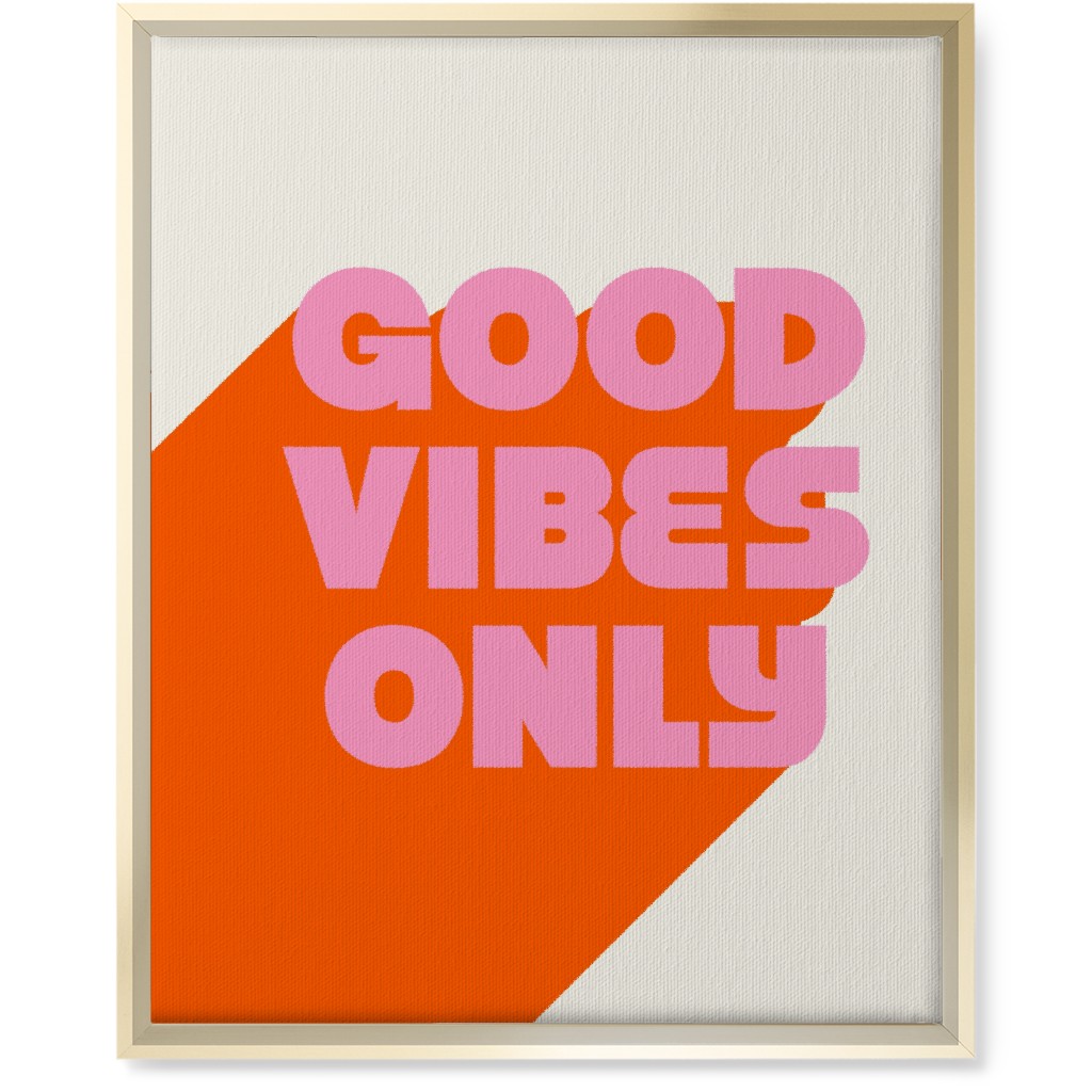 Good Vibes Only - Orange and Pink Wall Art, Gold, Single piece, Canvas, 16x20, Red, Red