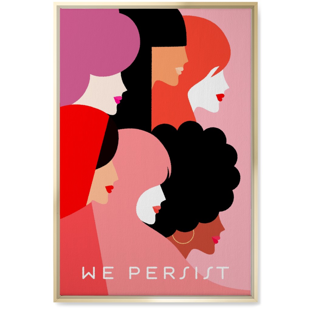 Girl Power, We Persist - Coral & Pink Wall Art, Gold, Single piece, Canvas, 20x30, Pink