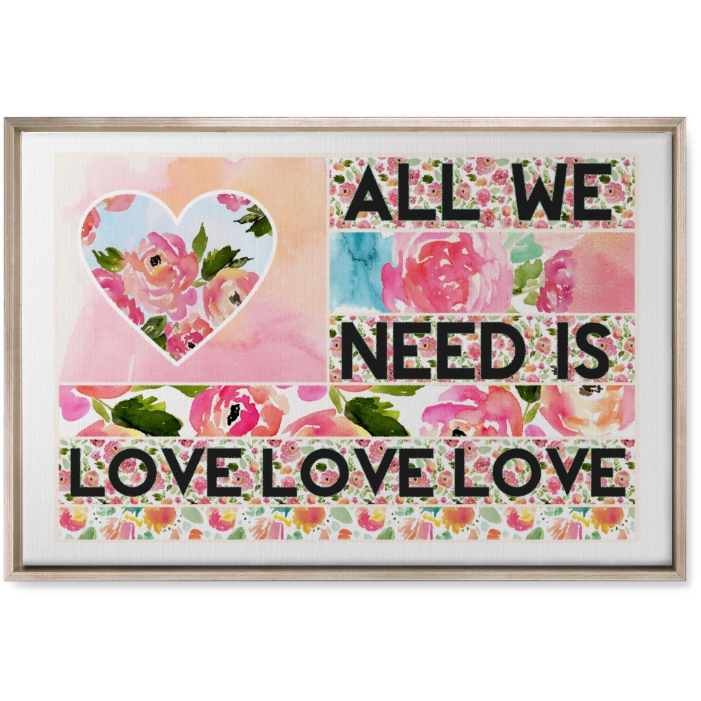 All We Need Is Love - Pink Wall Art, Metallic, Single piece, Canvas, 20x30, Pink