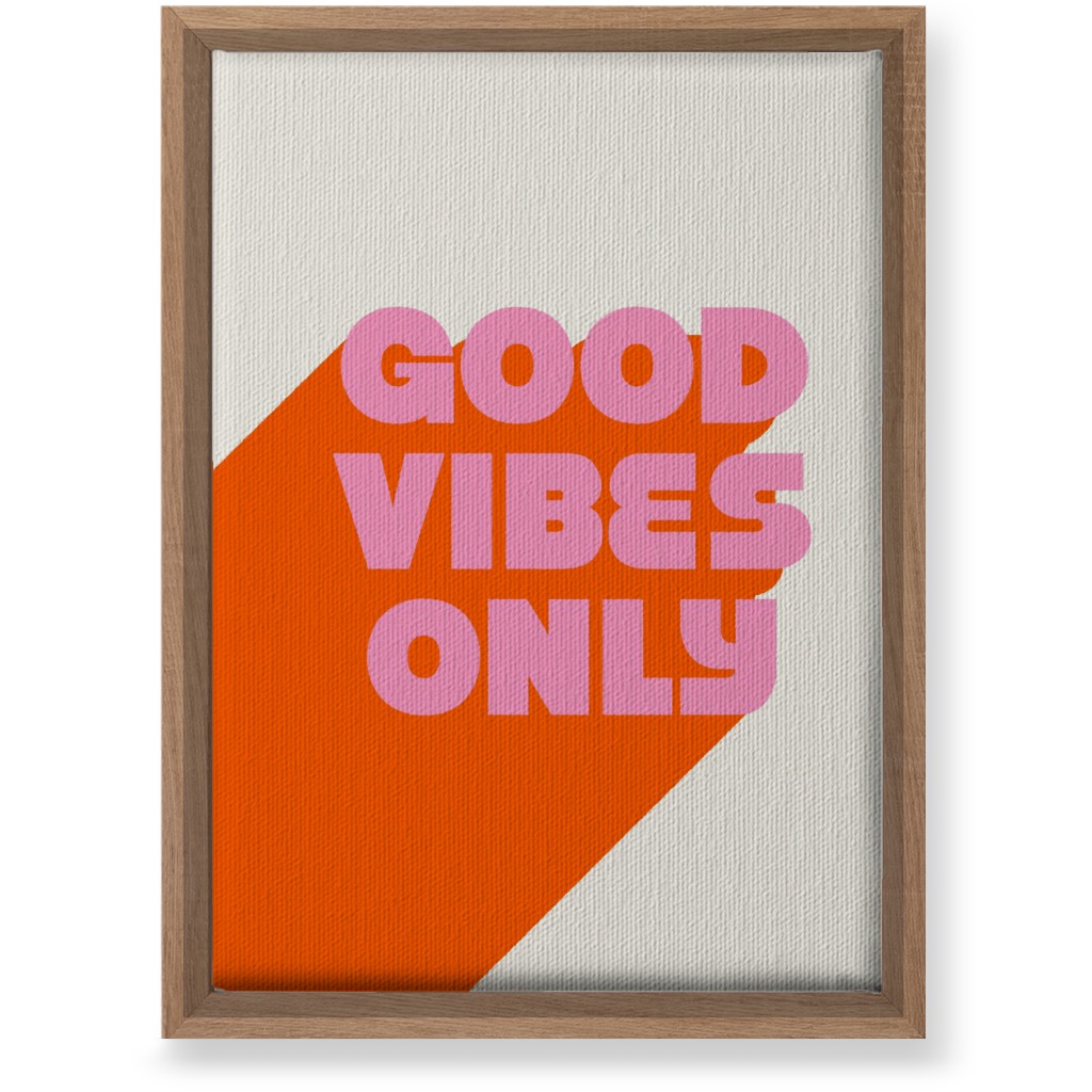 Good Vibes Only - Orange and Pink Wall Art, Natural, Single piece, Canvas, 10x14, Red