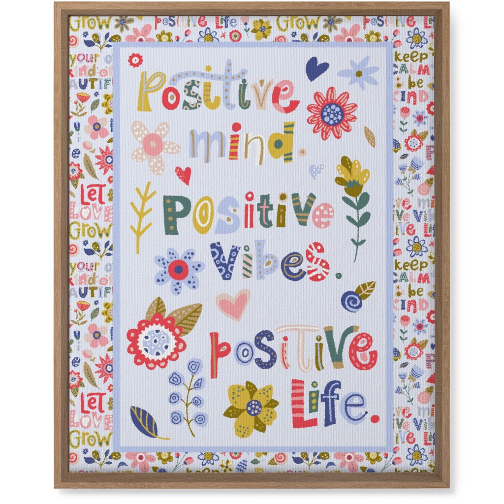 Positive Vibes, Positive Life - Inspirational Floral Wall Art, Natural, Single piece, Canvas, 16x20, Multicolor