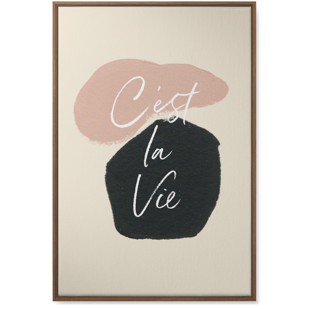 C'est La Vie Wall Art, Natural, Single piece, Canvas, 24x36, Pink