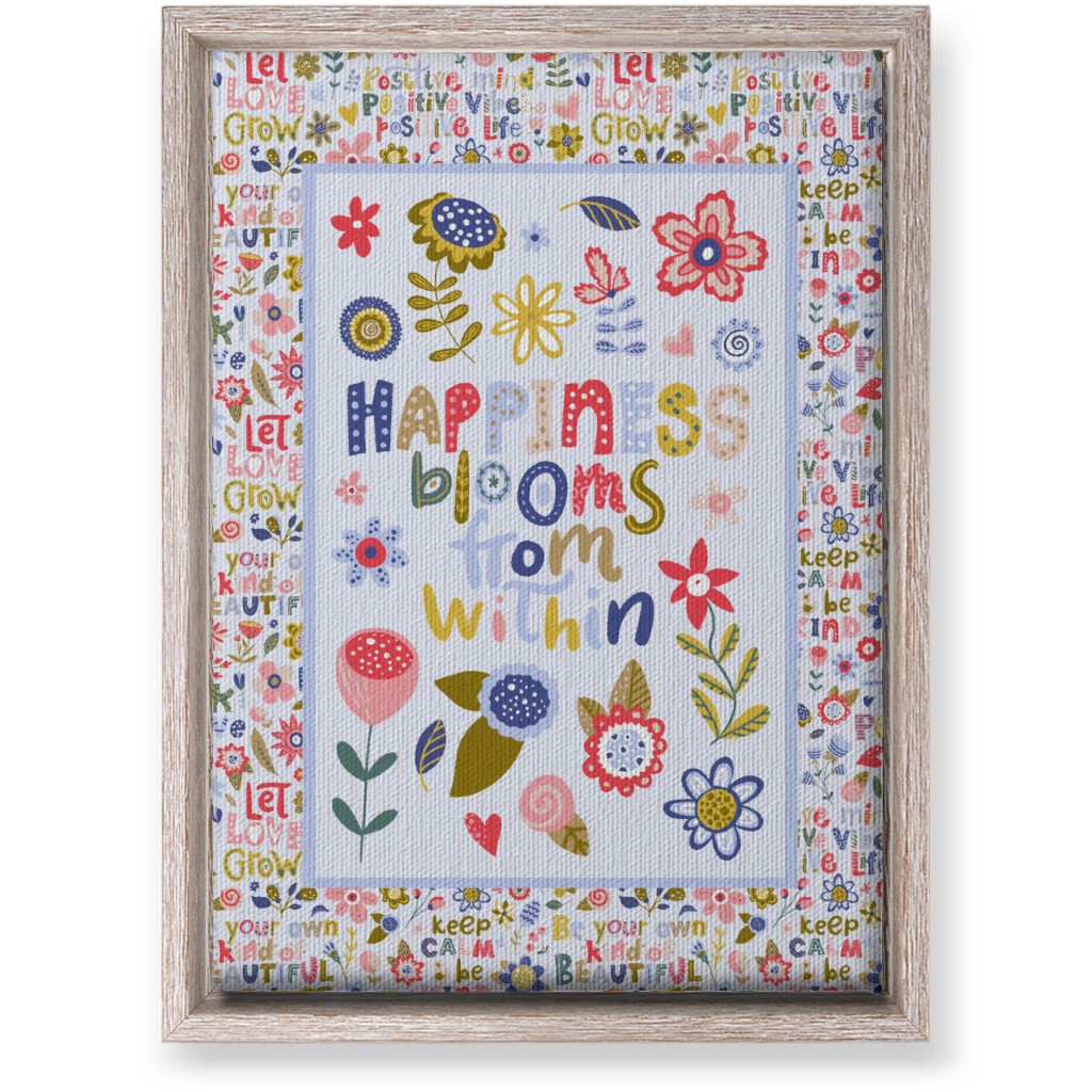 Happiness Blooms From Within - Inspirational Floral Wall Art, Rustic, Single piece, Canvas, 10x14, Multicolor