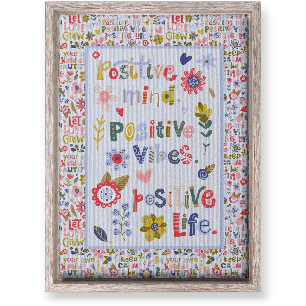 Positive Vibes, Positive Life - Inspirational Floral Wall Art, Rustic, Single piece, Canvas, 10x14, Multicolor