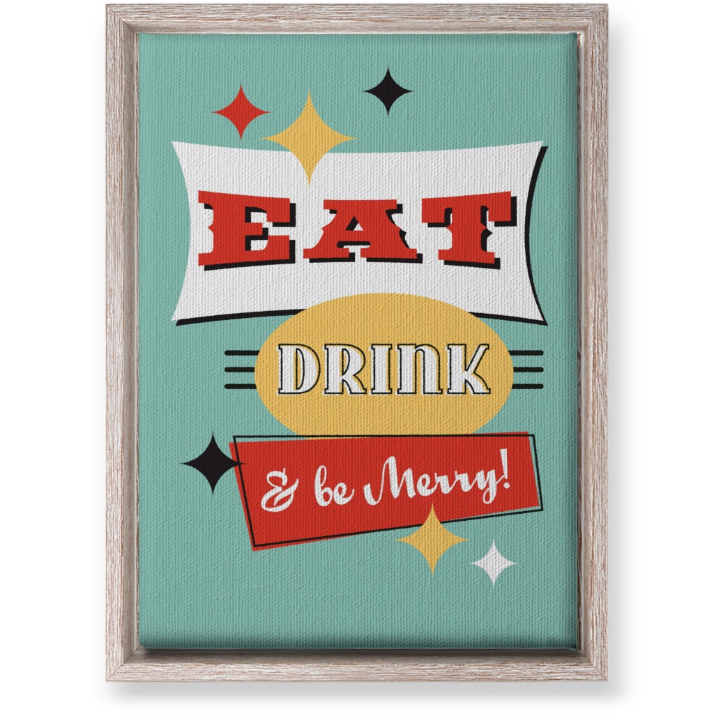 Eat Drink and Be Merry - Multi Wall Art, Rustic, Single piece, Canvas, 10x14, Multicolor