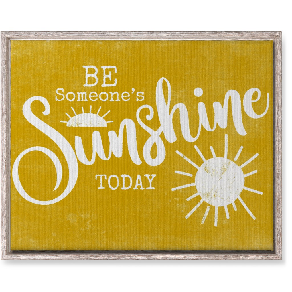 Be Someone's Sunshine - Yellow Wall Art, Rustic, Single piece, Canvas, 16x20, Yellow