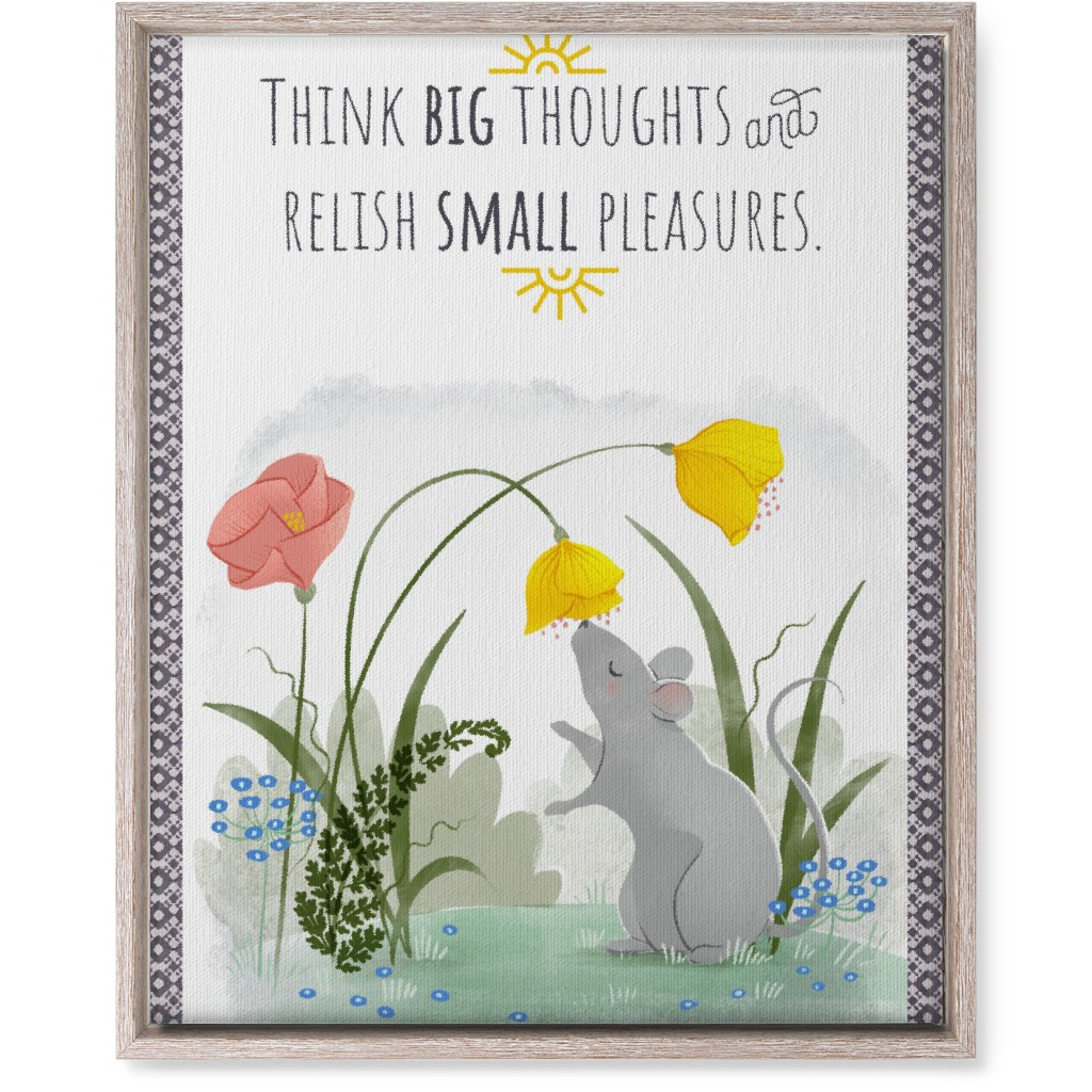 Big Thoughts Small Pleasures Mouse Wall Art, Rustic, Single piece, Canvas, 16x20, Multicolor