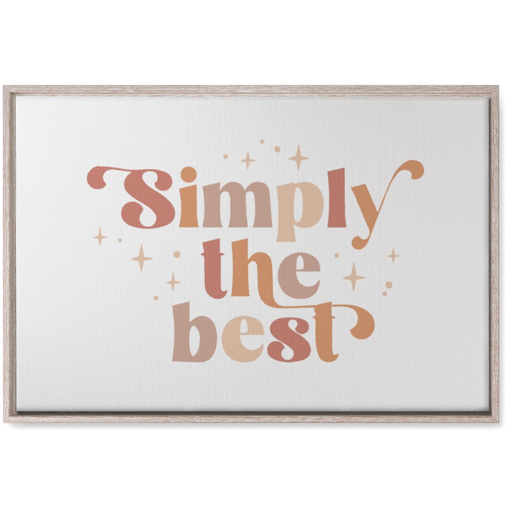 Simply the Best Wall Art, Rustic, Single piece, Canvas, 20x30, Pink