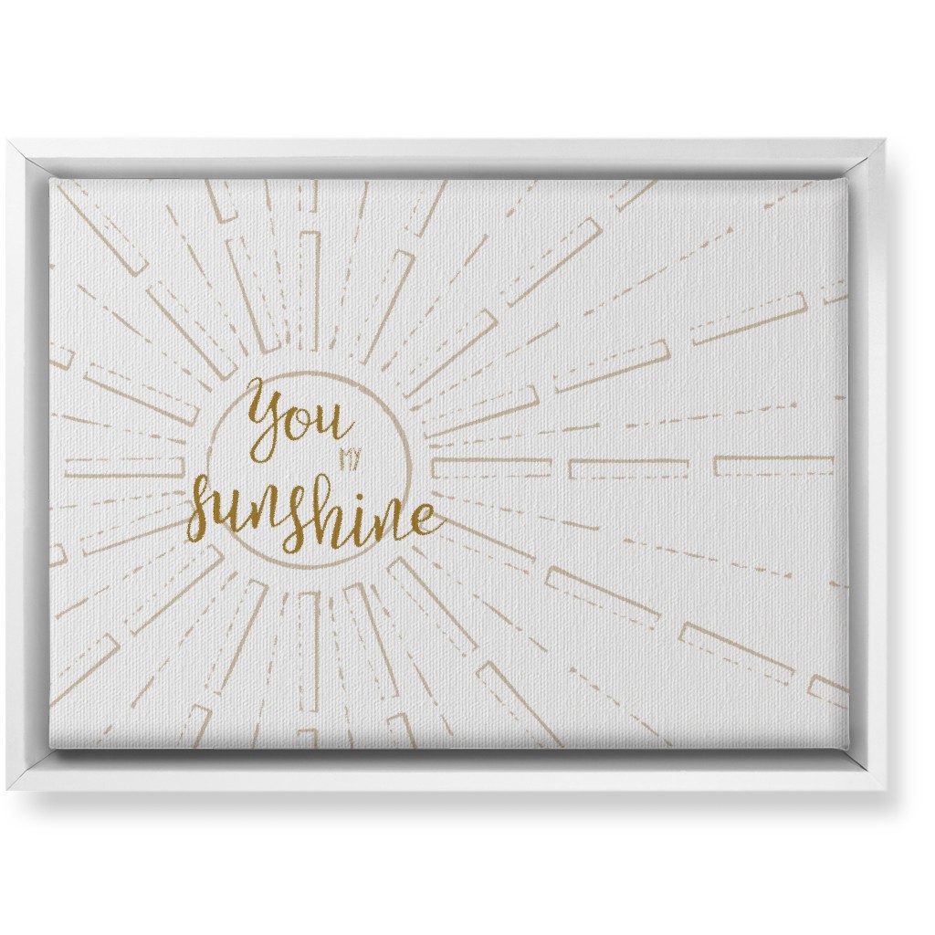 You Are My Sunshine - White and Golden Wall Art, White, Single piece, Canvas, 10x14, Yellow, Classic Yellow