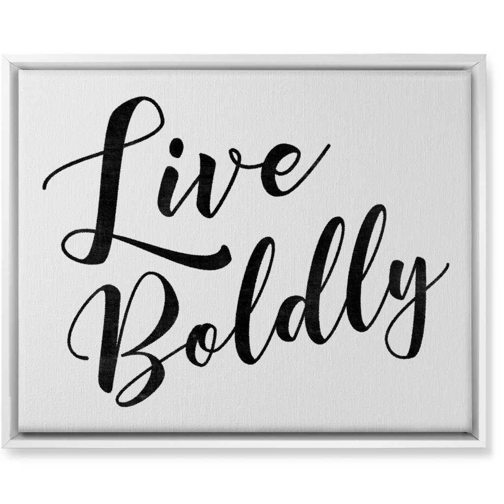 Live Boldly - Neutral Wall Art, White, Single piece, Canvas, 16x20, White