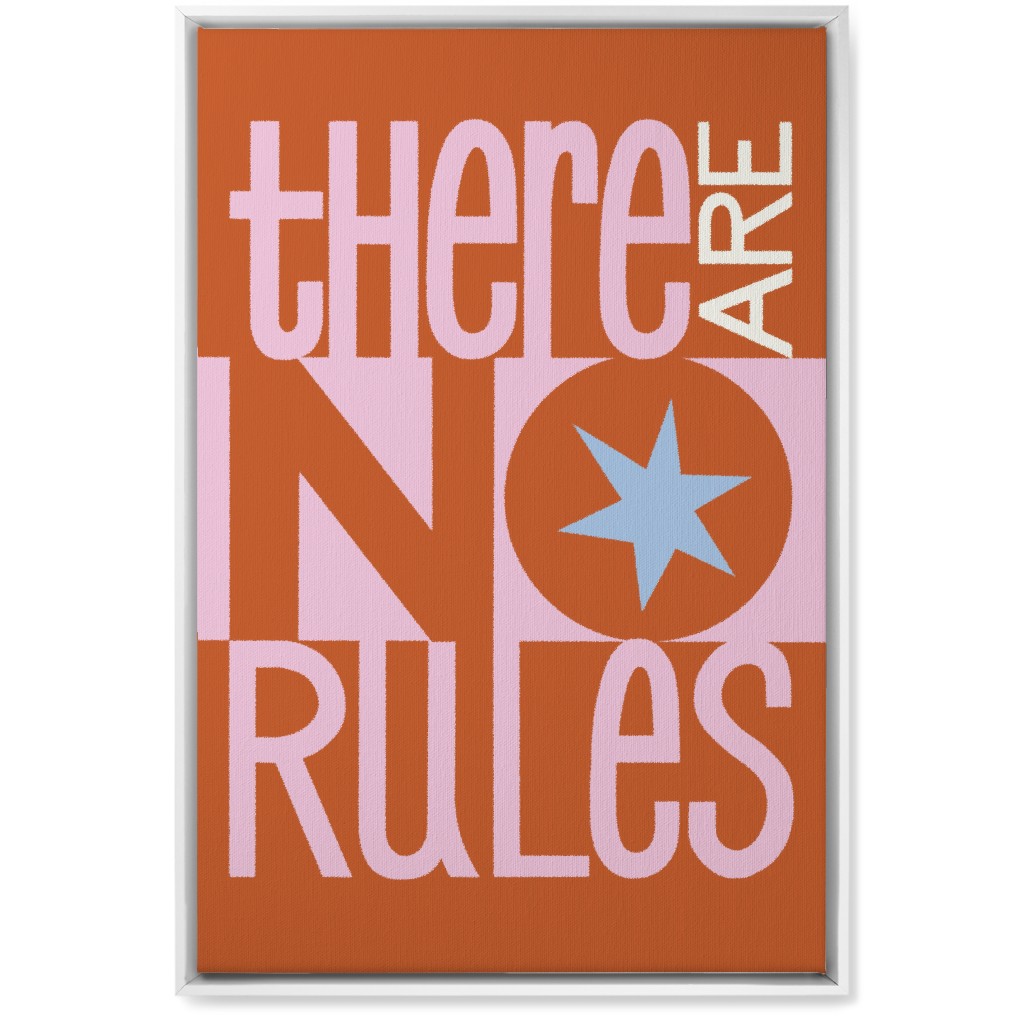 There Are No Rules Wall Art, White, Single piece, Canvas, 20x30, Pink