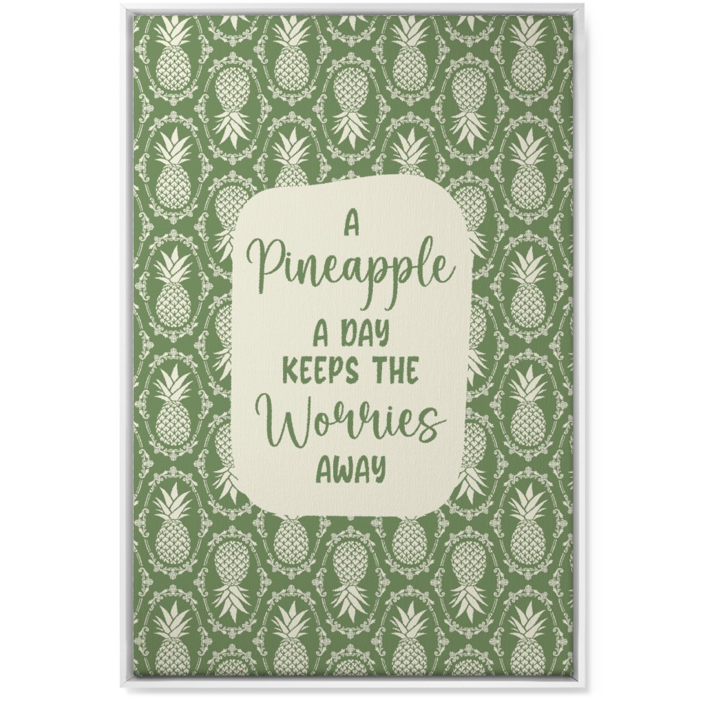a Pineapple a Day Keeps the Worries Away Damask Wall Art, White, Single piece, Canvas, 24x36, Green, Verdant