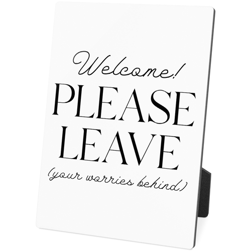 Please Leave Desktop Plaque, Rectangle, 5x7, Multicolor