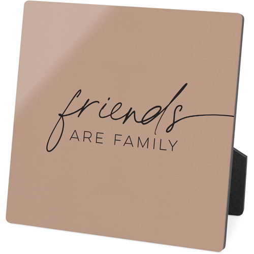 Friends Are Family Desktop Plaque, Rectangle Ornament, 5x5, Multicolor