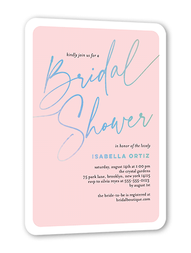 Written on Rose Bridal Shower Invitation, Pink, Iridescent Foil, 5x7, Matte, Personalized Foil Cardstock, Rounded