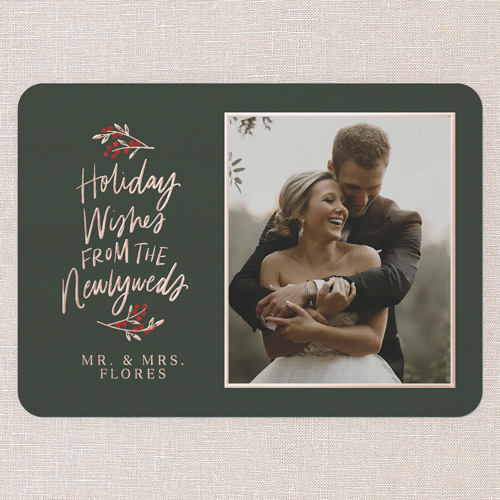 Newlywed Cheer Holiday Card, Green, Rose Gold Foil, 5x7, Holiday, Matte, Personalized Foil Cardstock, Rounded, Spruce Green