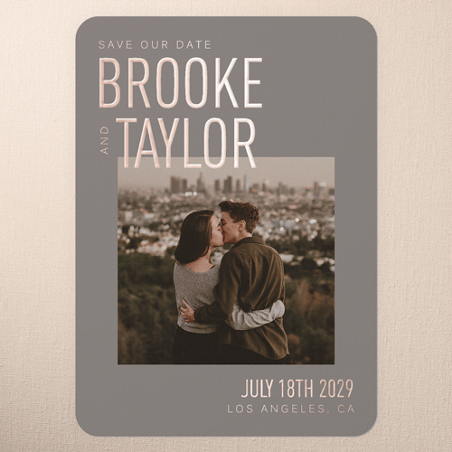 Urban Embrace Save The Date, Rose Gold Foil, Grey, 5x7, Matte, Personalized Foil Cardstock, Rounded, Warm Gray
