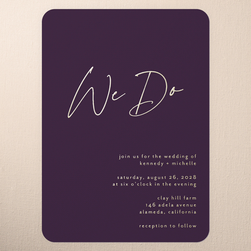 Regal We Do Wedding Invitation, Purple, Gold Foil, 5x7, Matte, Personalized Foil Cardstock, Rounded