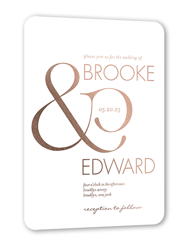 Ampersand Accent Wedding Invitation, Rose Gold Foil, White, 5x7, Matte, Personalized Foil Cardstock, Rounded
