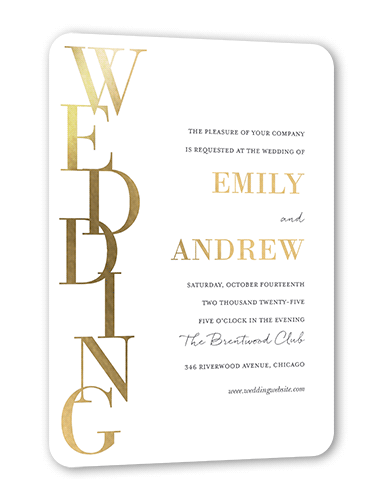 Stacked Standout Wedding Invitation, Gold Foil, White, 5x7, Matte, Personalized Foil Cardstock, Rounded