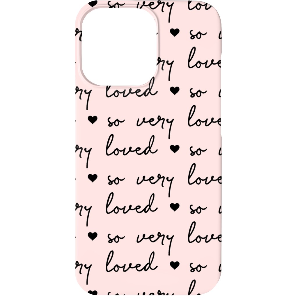 so Very Loved - Pink and Black Phone Case, Slim Case, Matte, iPhone 13, Pink