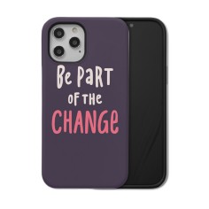 be part of the change iphone case