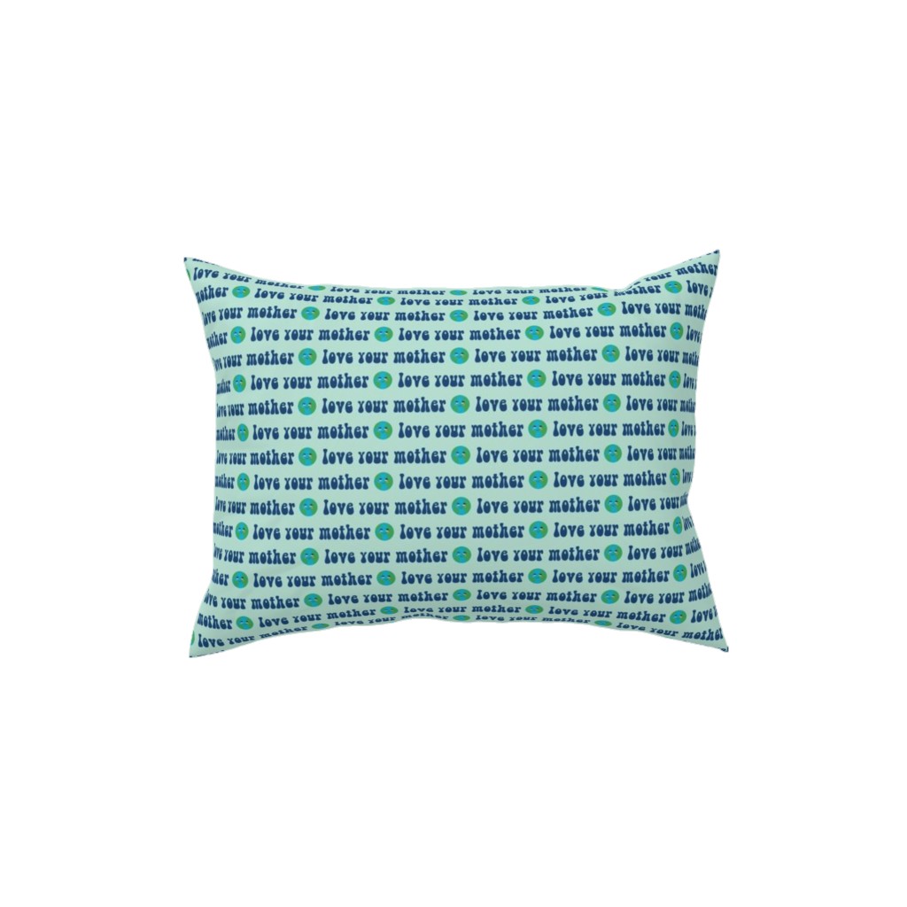 Love Your Mother - Earth Day - Mint Pillow, Woven, White, 12x16, Double Sided, Blue