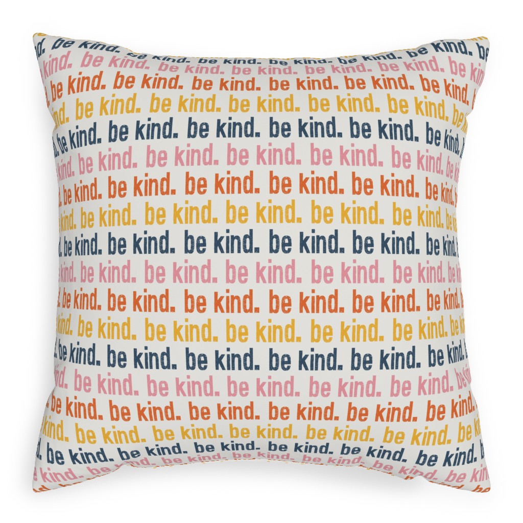 Be Kind - Multi Pillow, Woven, White, 20x20, Double Sided, Multicolor