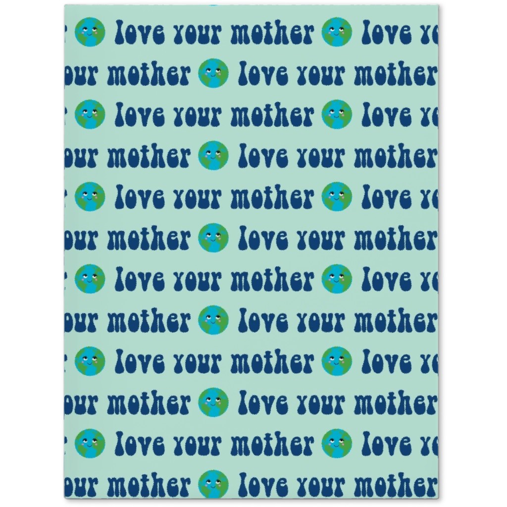Love Your Mother - Earth Day - Mint Journal, Blue, True Blue