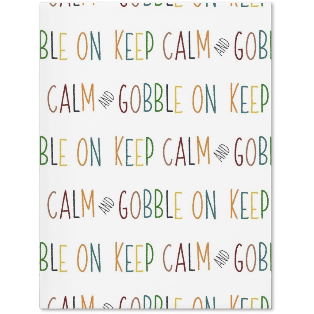 Keep Calm and Gobble - Fall Colors on White Journal, Multicolor