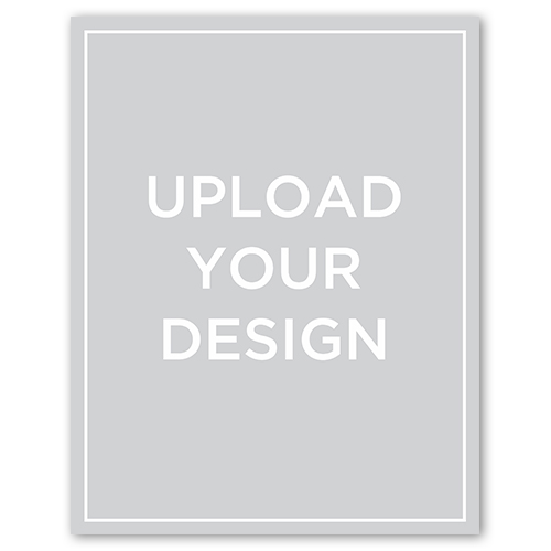 Upload Your Own Design, -8x10-Multicolor