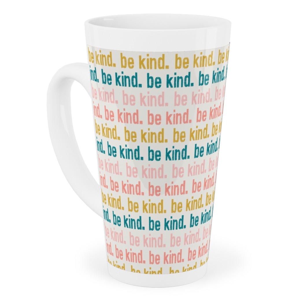 Be Kind - Pink, Coral, Teal Tall Latte Mug, 17oz, Multicolor
