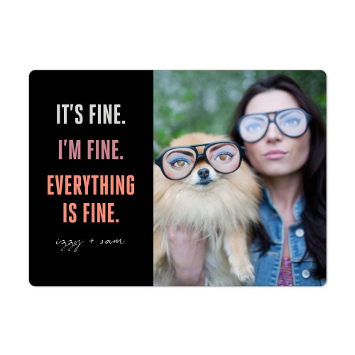 Everything Is Fine Magnet, 4x5.5, Pink