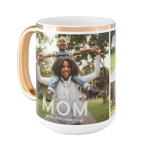 Amazing Bold Mom Mug, Gold Handle,  , 15oz, White