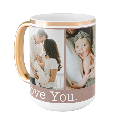 Love You Mug, Gold Handle,  , 15oz, Brown