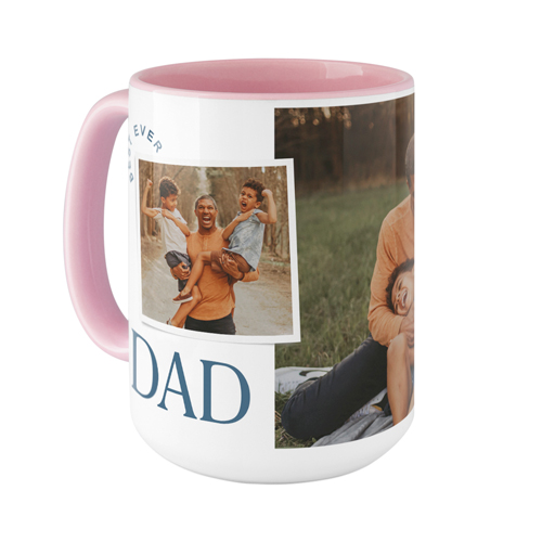The Best Dad Ever Mug, Pink,  , 15oz, White