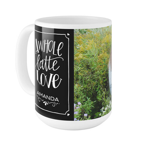 Whole Latte Love Mug, White,  , 15oz, Black