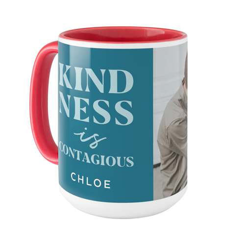 Kindness Is Mug, Red,  , 15oz, Blue