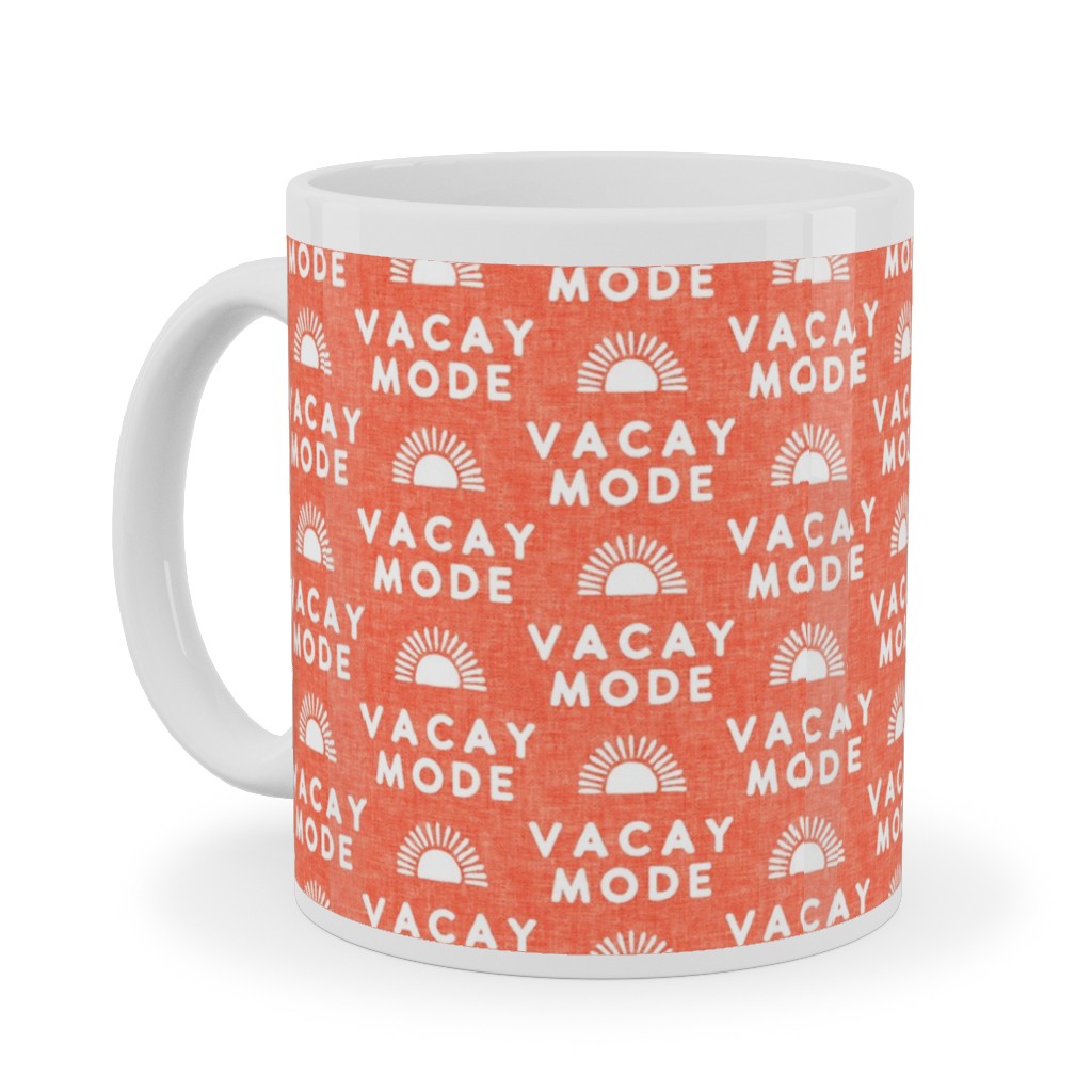 Vacay Mode and Sunshine Ceramic Mug, White,  , 11oz, Orange