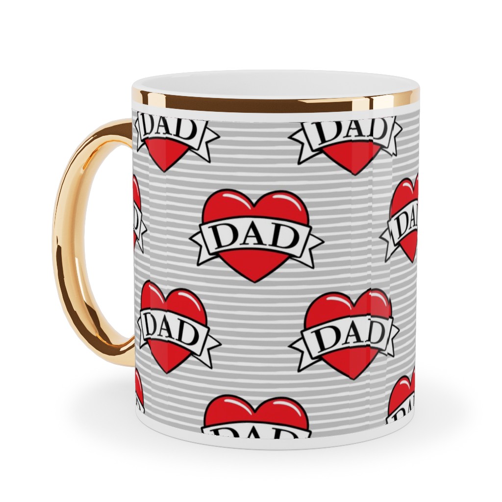 Dad Heart Tattoo - Red on Grey Stripes Ceramic Mug, Gold Handle,  , 11oz, Red